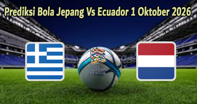 Prediksi Bola Yunani Vs Belanda 2 Oktober 2026